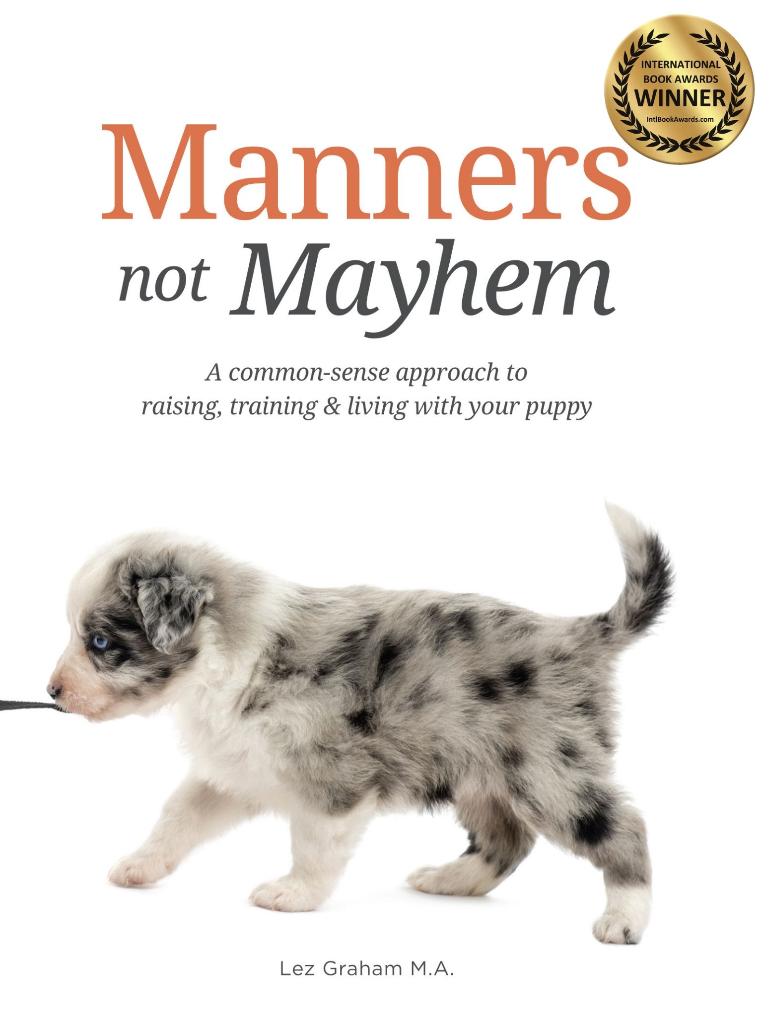 Manners Not Mayhem